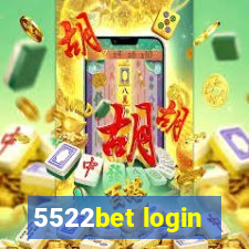 5522bet login